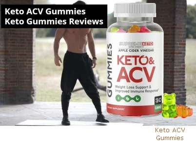 Keto ACV Gummies Review Bbb